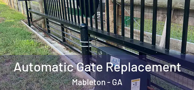  Automatic Gate Replacement Mableton - GA