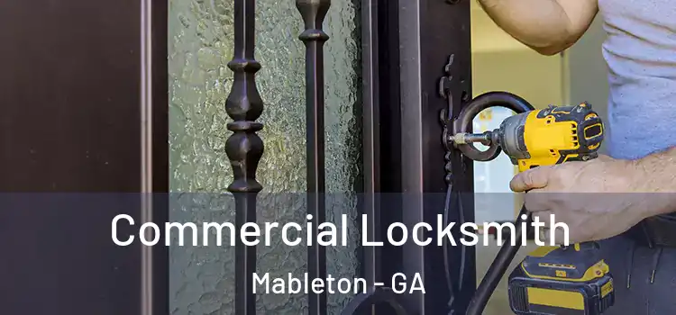  Commercial Locksmith Mableton - GA