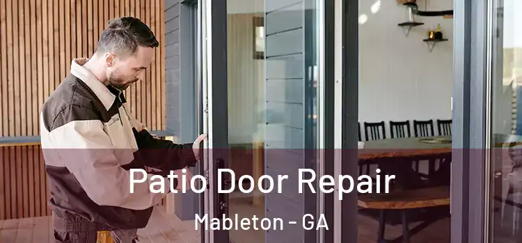 Patio Door Repair Mableton - GA