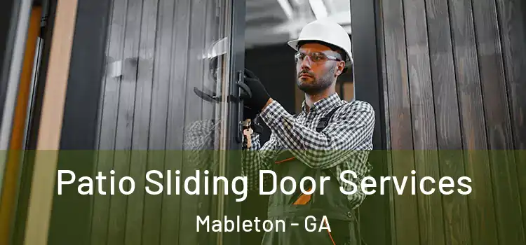  Patio Sliding Door Services Mableton - GA