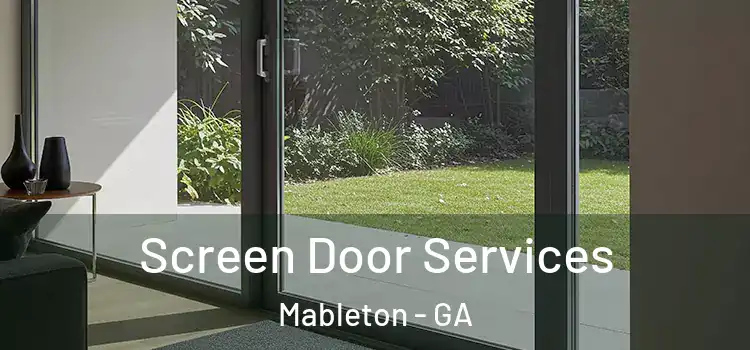 Screen Door Services Mableton - GA