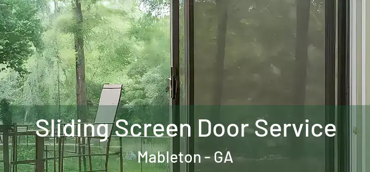  Sliding Screen Door Service Mableton - GA